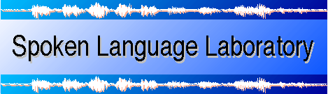 Spoken Language Laboratory